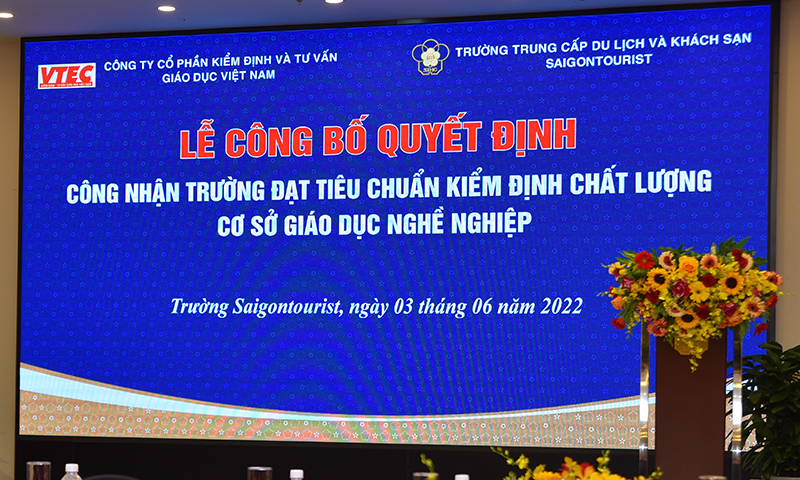 Hành trình Trường Saigontourist đạt kiểm định chất lượng cơ sở GDNN